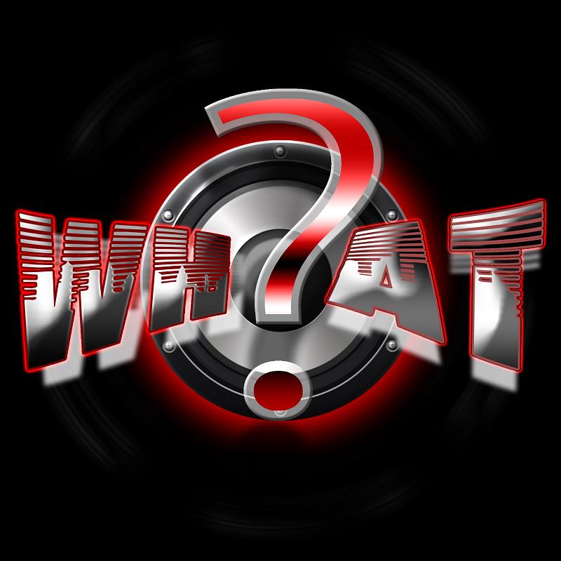 WHAT?! Radio Live